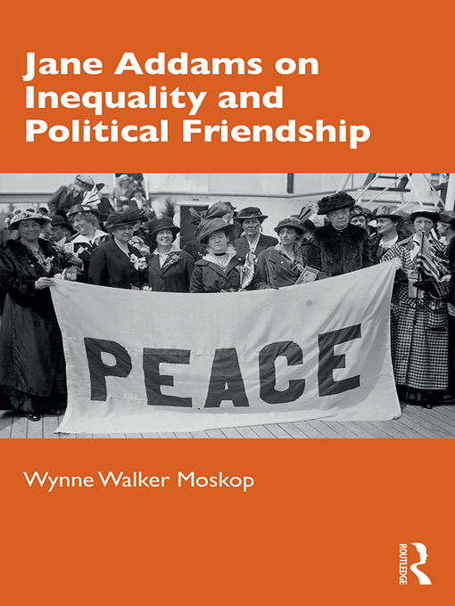 Cover image for Jane Addams on Inequality and Political Friendship